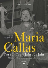 Abbildung von: Maria Callas - Hollitzer Wissenschaftsverlag