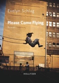 Cover: Please Come Flying - HOLLITZER Verlag
