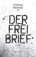 Cover: Der Freibrief - HOLLITZER Verlag