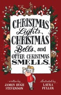 Cover: Christmas Lights, Christmas Bells, and Otter Christmas Smells. - Premier Potential Publishing
