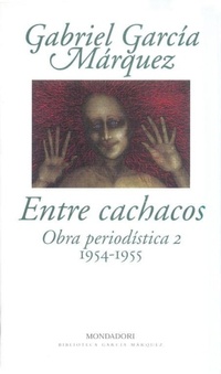 Abbildung von: Obra periodística. T.2. Entre cachacos - LITERATURA RANDOM HOUSE