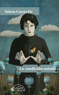 Cover: La condici&oacute;n animal - Editorial P&aacute;ginas de Espuma