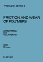Cover: Friction and Wear of Polymers - Elsevier