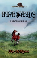 Cover: High Fyelds: A New Beginning - Dragonquill Publishing