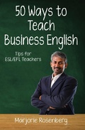 Cover: Fifty Ways to Teach Business English: Tips for ESL/EFL Teachers (Fifty Ways to Teach: Tips for ESL/EFL Teachers) - Wayzgoose Press