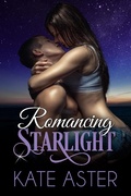 Cover: Romancing Starlight (Brothers in Arms, #7) - Kate Aster
