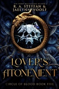 Cover: Circle of Blood Book Five: Lover's Atonement - Otherlove Publishing, LLC