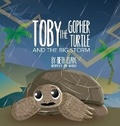 Cover: Toby The Gopher Turtle and The Big Storm - Beth Books