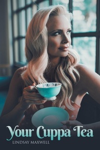 Enlarge image Cover: Your Cuppa Tea - Writers Republic LLC