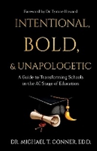 Enlarge image Cover: Intentional, Bold, & Unapologetic - Agile Evolutionary Group