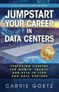 Cover: Jumpstart Your Career in Data Centers (Color Edition) - StrategItcom, LLC