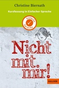 Cover: Kurzfassung in Einfacher Sprache. Nicht mit mir! - Beltz eBook
