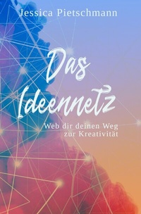 Enlarge image Cover: Das Ideennetz - epubli