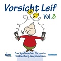 Cover: VORSICHT LEIF - Vol.8 - TENNEMANN Media