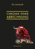 Cover: Chronik einer Abrechnung - Sodenkamp & Lenz Verlagshaus GmbH
