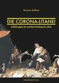 Cover: Die Corona-Litanei - Sodenkamp & Lenz Verlagshaus GmbH