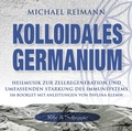 Cover: Kolloidales Germanium [Rife & Solfeggio] - AMRA Verlag