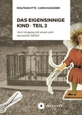 Cover: Das eigensinnige Kind - Teil 2 - B&uuml;chner-Verlag