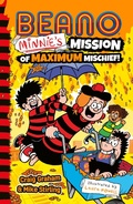 Cover: Beano Minnie's Mission of Maximum Mischief - Farshore