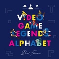 Cover: Video Game Legends Alphabet - Alphabet Legends Pty Ltd