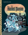 Cover: The Haunted Mansion (Disney Classic) - Golden Books Publishing Company, Inc.