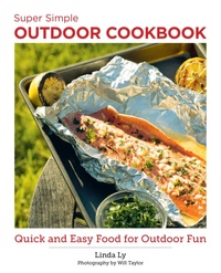 Enlarge image Cover: Super Simple Outdoor Cookbook - New Shoe Press