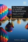 Cover: The Geography of Academic Entrepreneurship - Edward Elgar Publishing
