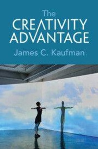 Enlarge image Cover: The Creativity Advantage - Cambridge University Press