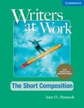 Cover: Writers at Work The Short Composition , Student's Book with Digital Pack - Cambridge University Press