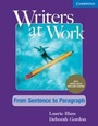 Cover: Writers at Work From Sentence to Paragraph , Student's Book with Digital Pack - Cambridge University Press
