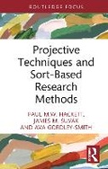 Cover: Projective Techniques and Sort-Based Research Methods - Routledge
