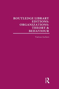 Abbildung von: Routledge Library Editions: Organizations (31 vols) - Routledge