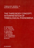 Cover: The Third Body Concept: Interpretation of Tribological Phenomena - Elsevier