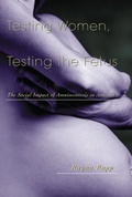 Cover: Testing Women, Testing the Fetus - Routledge
