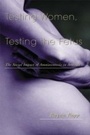 Cover: Testing Women, Testing the Fetus - Routledge