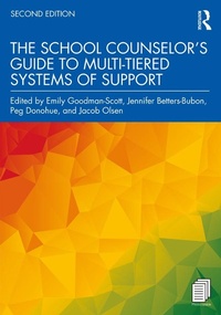 Abbildung von: The School Counselor's Guide to Multi-Tiered Systems of Support - Routledge