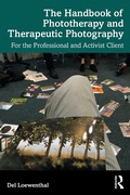 Cover: The Handbook of Phototherapy and Therapeutic Photography - Routledge