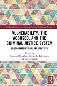 Abbildung von: Vulnerability, the Accused, and the Criminal Justice System - Routledge