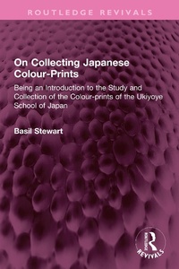 Abbildung von: On Collecting Japanese Colour-Prints - Routledge