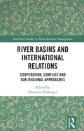 Cover: River Basins and International Relations - Routledge