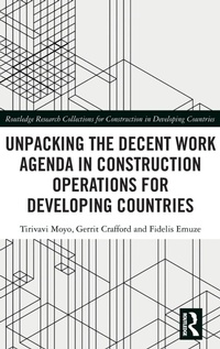Abbildung von: Unpacking the Decent Work Agenda in Construction Operations for Developing Countries - Routledge