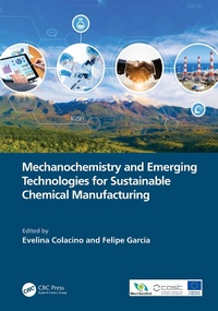 Abbildung von: Mechanochemistry and Emerging Technologies for Sustainable Chemical Manufacturing - CRC Press