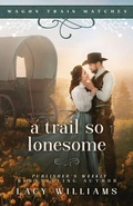 Cover: A Trail So Lonesome - IngramSpark