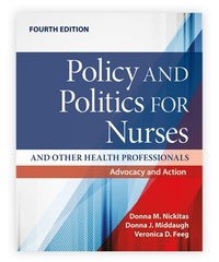 Abbildung von: Policy and Politics for Nurses and Other Health Professionals: Advocacy and Action - Jones and Bartlett Publishers, Inc