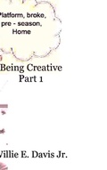 Cover: Being Creative Part 1 - Lulu.com