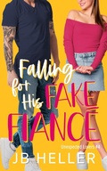 Cover: Falling for his Fake Fianc&eacute; (Unexpected Lovers, #5) - Unexpected Lovers