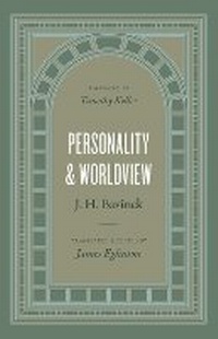 Enlarge image Cover: Personality and Worldview - Crossway