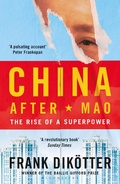 Cover: China After Mao - Bloomsbury Publishing PLC