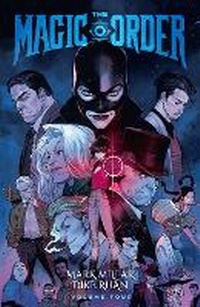Enlarge image Cover: The Magic Order, Volume 4 - Image Comics
