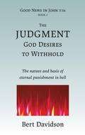 Cover: The Judgment God Desires to Withhold - Rushwave